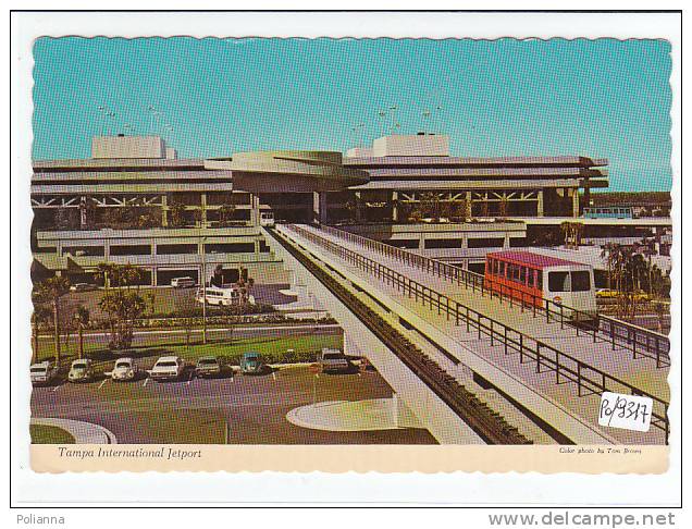 PO9317# FLORIDA - TAMPA INTERNATIONAL JETPORT TERMINAL / AEREOPORTO   VG 1972 - Tampa