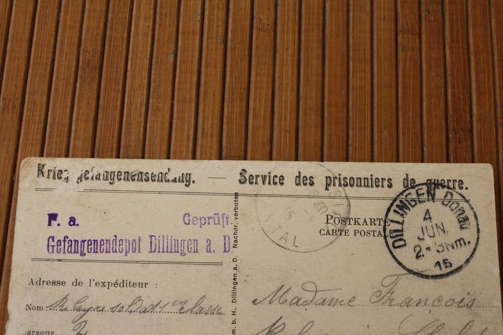 KRIEGSGEFANGENELAGER MILITARIA LETTRE CAMP PRISONNIER DE GUERRE 14/18 STALAG DILINGEN BAVIERE ALLEMAGNE D. P / MASSIAC - 1. Weltkrieg 1914-1918