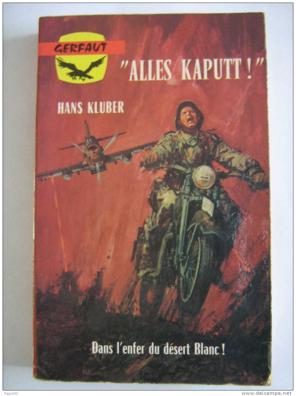 GERFAUT N° 97 " ALLES KAPUTT "   Par  HANS KLUBER - Azione