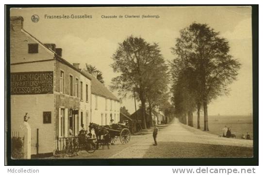 BELGIQUE FRASNES LEZ GOSSELIES / Chaussée De Charleroi / - Les Bons Villers