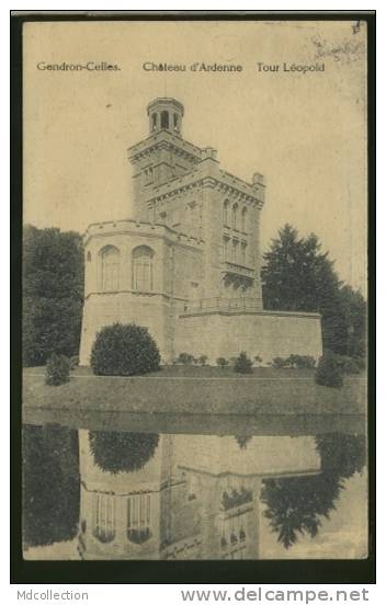 BELGIQUE GENDRON CELLES / Château D'Ardenne, Tour Léopold / - Houyet