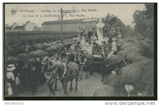 BELGIQUE GENTBRUGGE / Cortège Du Centenaire De L.Van Houtte, Le Char De La Glorification / - Gent