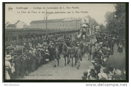 BELGIQUE GENTBRUGGE / Cortège Du Centenaire De L.Van Houtte,le Char De Flore Et Des Plantes Introduites Par Van Houtte / - Gent