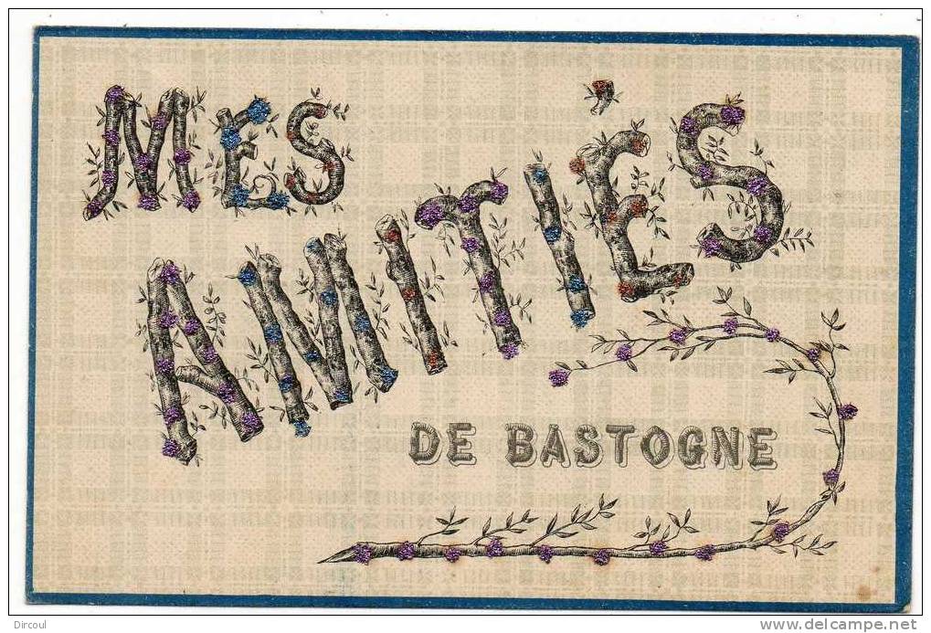 15876  -   Mes  Amitiés De  Bastogne - Bastogne