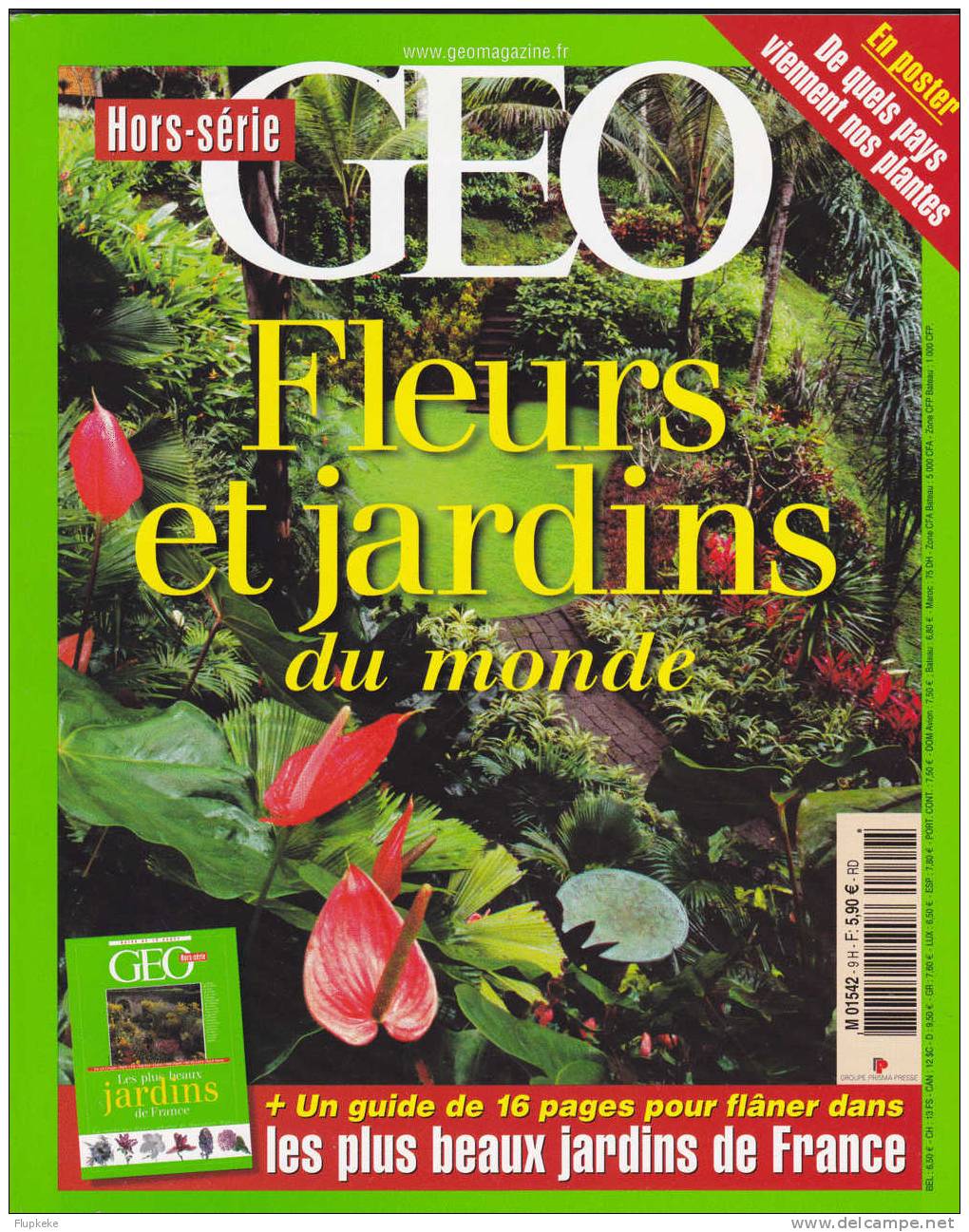 Géo Hs 09 Fleurs Et Jardins Du Monde Les Plus Beaux Jardins De France - Aardrijkskunde