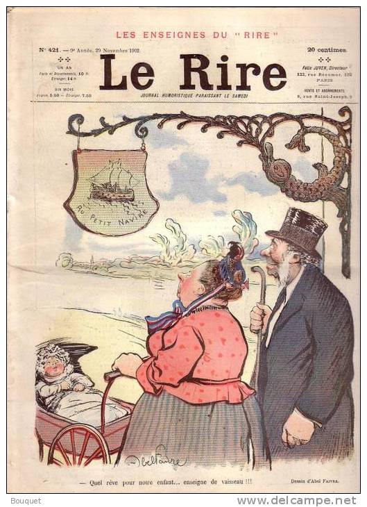 REVUE LE RIRE - NOVEMBRE - 1902 - N°421 - LES ENSEIGNES DU " RIRE " - MURS DE PARIS - ILLUSTREE PAR FAIVRE , ETC .. - 1900 - 1949