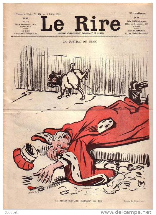 REVUE LE RIRE - JUILLET 1904 - N° 75 - LA MAGISTRATURE DEBOUT EN 1904 - JUSTICE - ILLUSTREE PAR JEANNIOT , CARLEGLE - 1900 - 1949