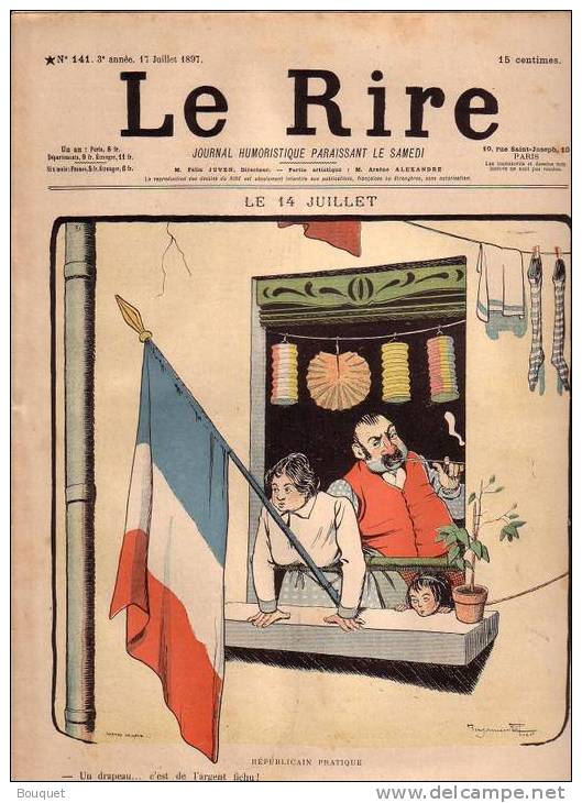REVUE LE RIRE - JUILLET 1897 - N° 141 - 14 JUILLET - ILLUSTREE PAR BENJAMIN RABIER , JEANNIOT ... - Revues Anciennes - Avant 1900