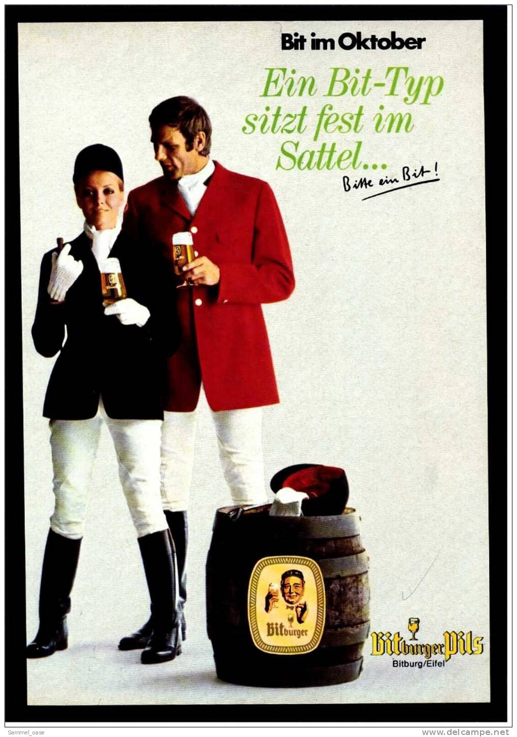 Reklame Werbeanzeige 1972   ,  Bitburger Pils  ,  Ein Bit-Typ Sitzt Fest Im Sattel - Sonstige & Ohne Zuordnung