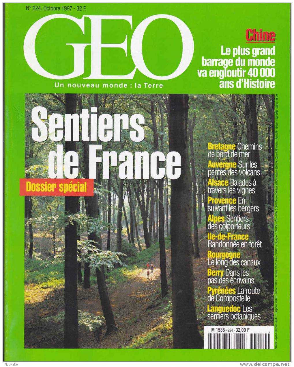 Géo 224 Octobre 1997 Sentiers De France Dossier Spécial Bretagne Auvergne Alsace Provence Alpes Bourgogne Berry Pyrénées - Géographie