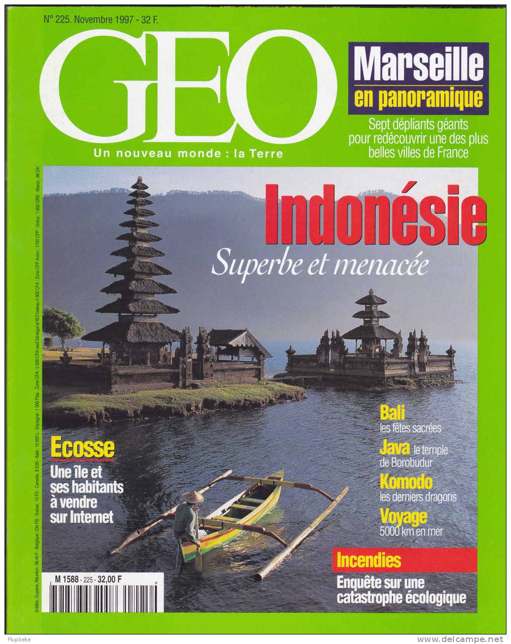 Géo 225 Novembre 1997 Indonésie Superbe Et Menacée Marseille En Panoramique Ecosse Bali Java Komodo - Aardrijkskunde