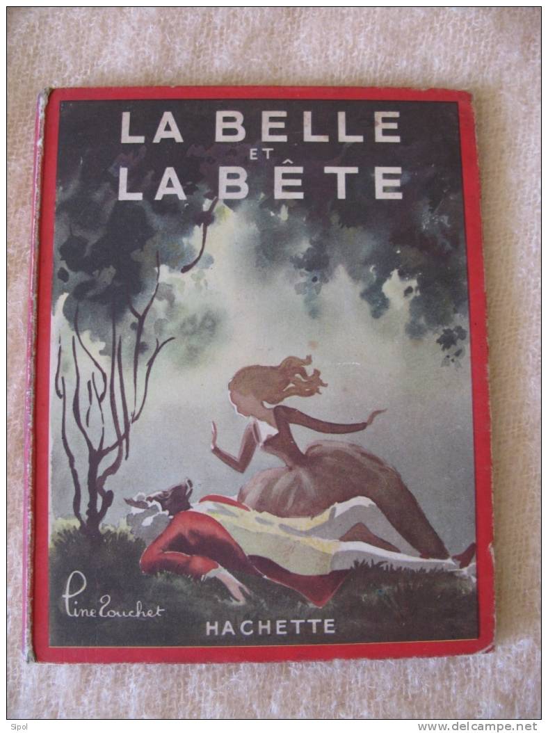 La Belle Et La Bête Par Mme Leprince De Beaumont  Images De Line Touchet  1947 Hachette - Hachette