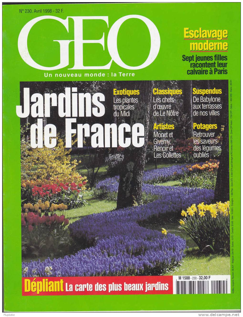 Géo 230 Avril 1998 Jardins De France Esclavage Moderne - Aardrijkskunde
