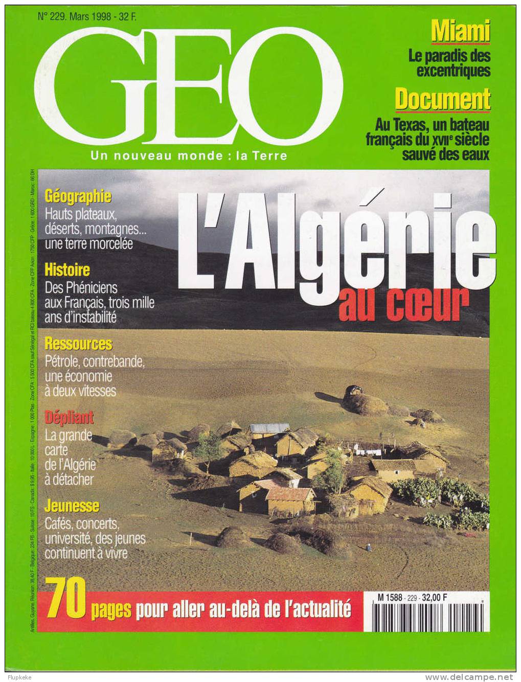 Géo 229 Mars 1998 L´Algérie Au Coeur Miami Le Paradis Des Exentriques - Aardrijkskunde