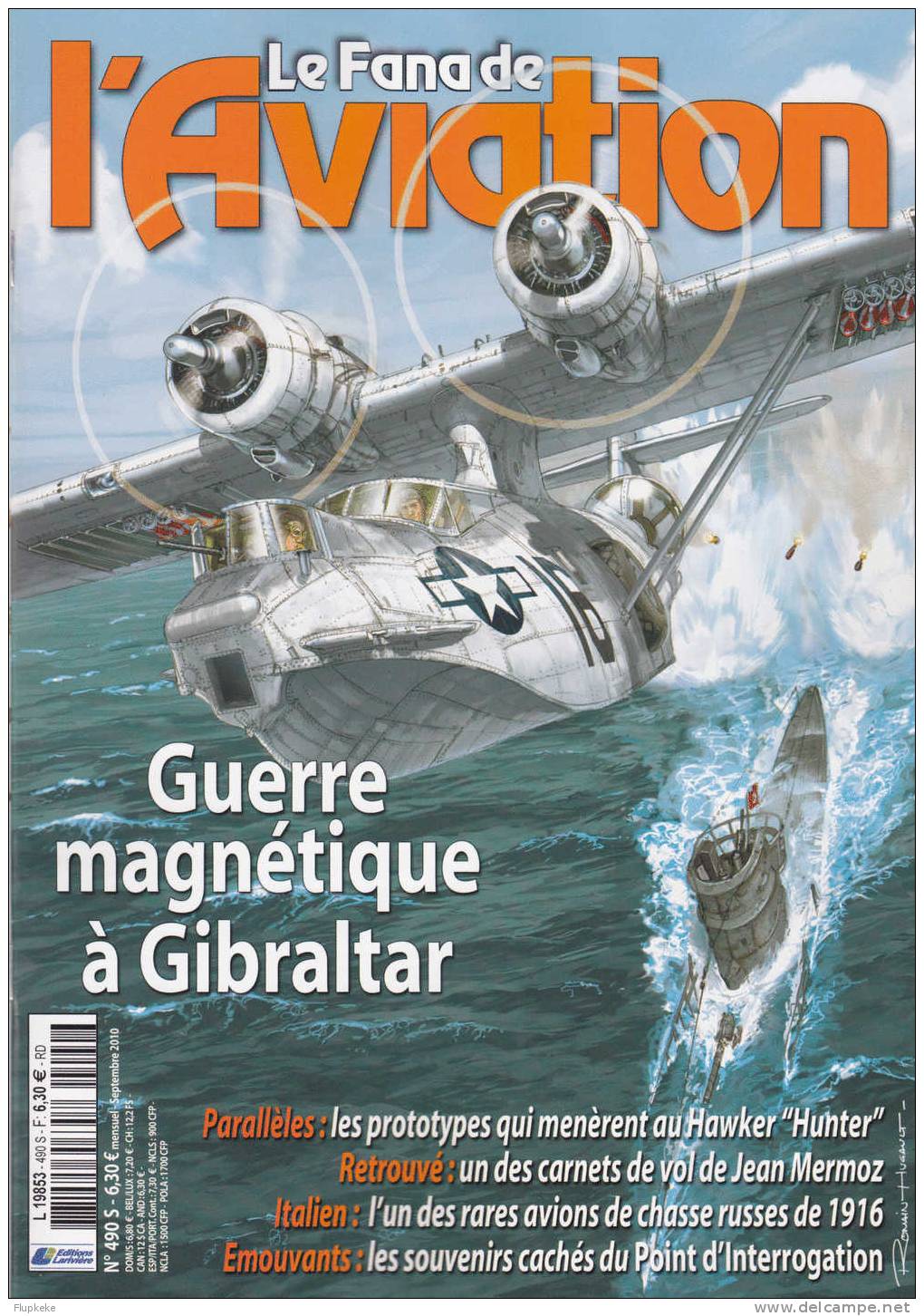 Le Fanatique De L´Aviation 490 Septembre 2010 Guerre Magnétique à Gibraltar - Aviation