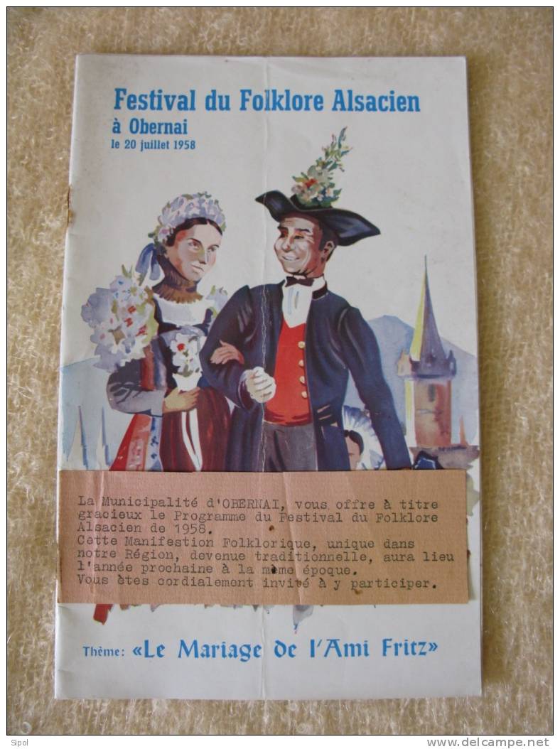 Festival Du Folklore Alsacien à Obernai -  Thème " Le Mariage De L Ami Fritz "  Programme Du  20 Juillet 1958 - Alsace