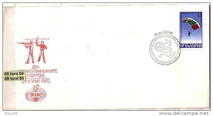 Bulgaria / Bulgarie 1982  Day Of The Military Sports ( Parachutism , Shooting )Special Cover+ Cancell. Special First Day - FDC