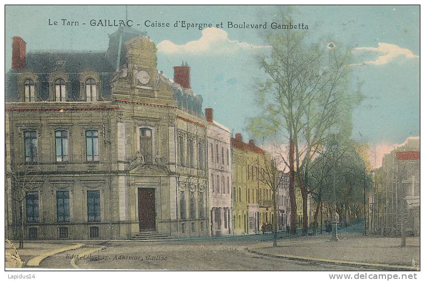 U 974 / CPA  GAILLAC (81)   CAISSE D'EPARGNE ET LE BOULEVARD GAMBETTA - Gaillac
