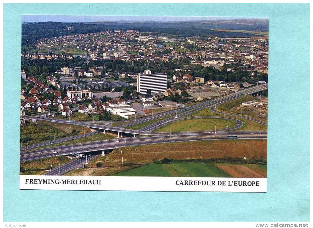 Freyming Merlebach - Carrefour De L'Europe - Vue Aérienne - Freyming Merlebach