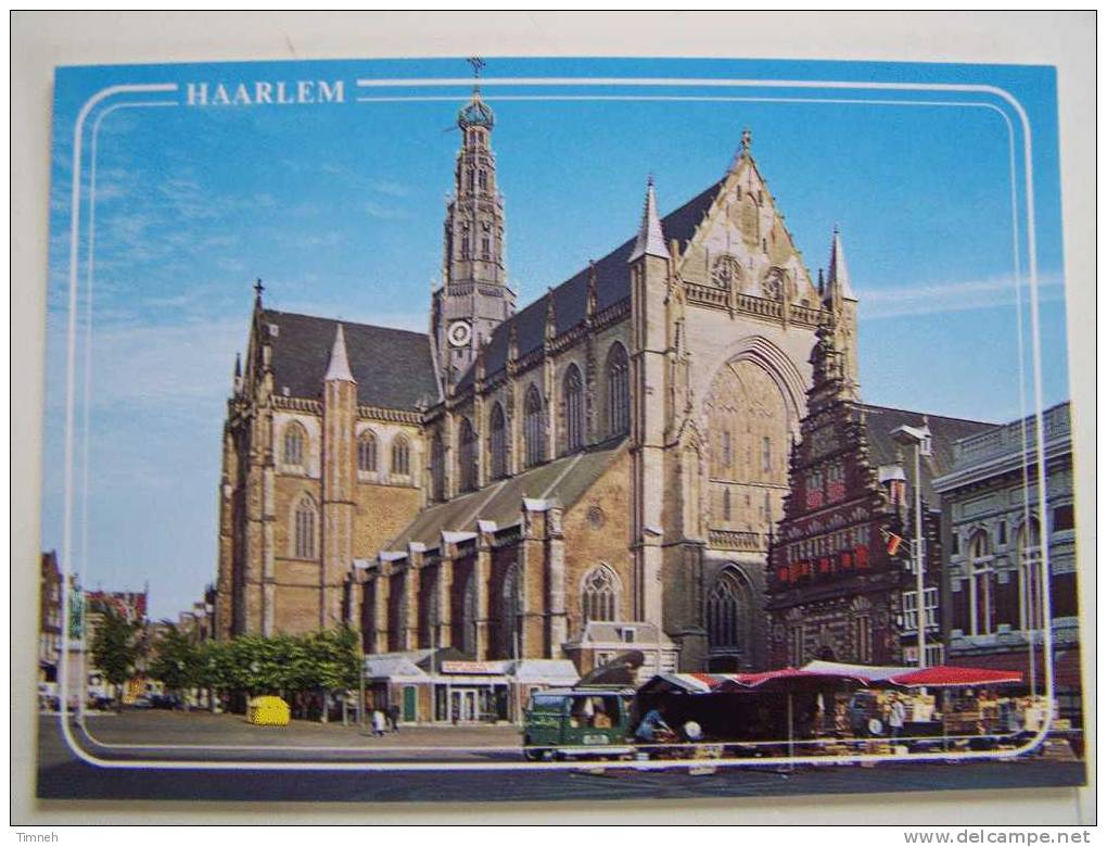 HAARLEM HOLLAND-Grote Of St Bavokerk Op De Grote Markt-Marché-Vieeshal-spanjersberg - Haarlem