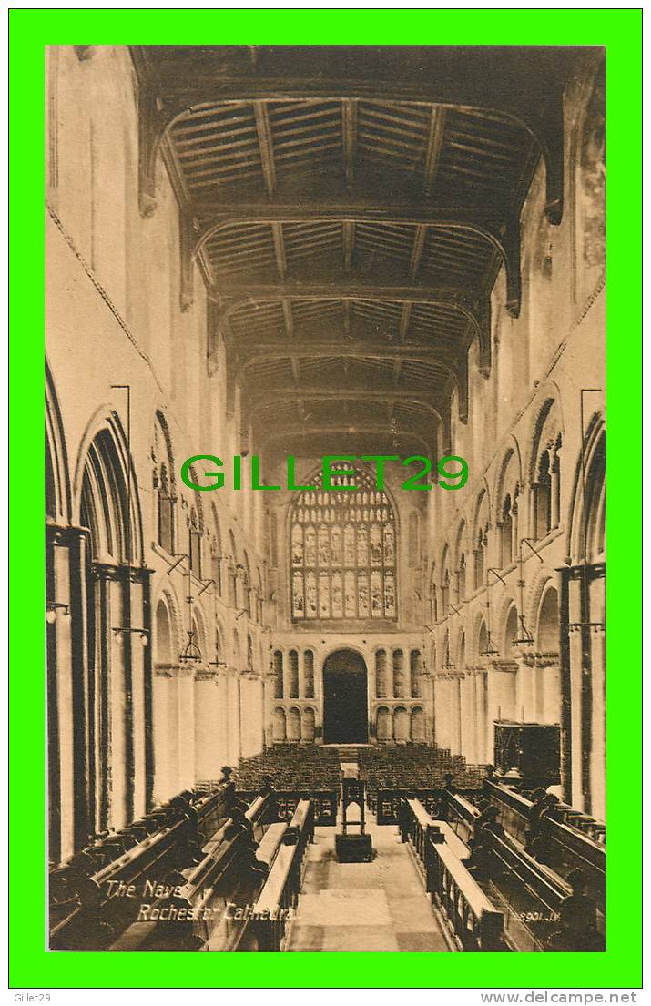ROCHESTER, KENT - THE CATHEDRAL - THE NAVE - VALENTINE´S SERIES - WRITTEN IN 1913 - - Rochester