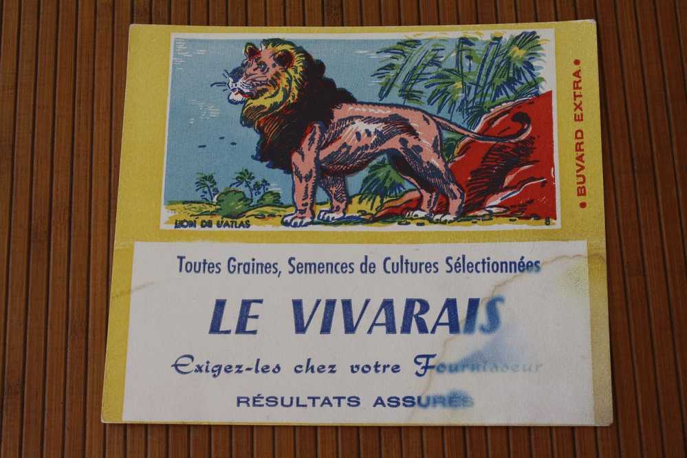 BUVARD Publicité  GRAINES SEMENCES DE CULTURE SELECTIONNéES " LE VIVARAIS"  Illustré LION DE L'ATLAS - Agriculture