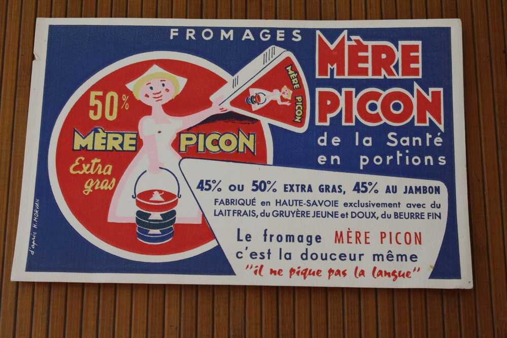 BUVARD Publicité PRODUITS LAITIERS FROMAGES MERE PICON - Leche