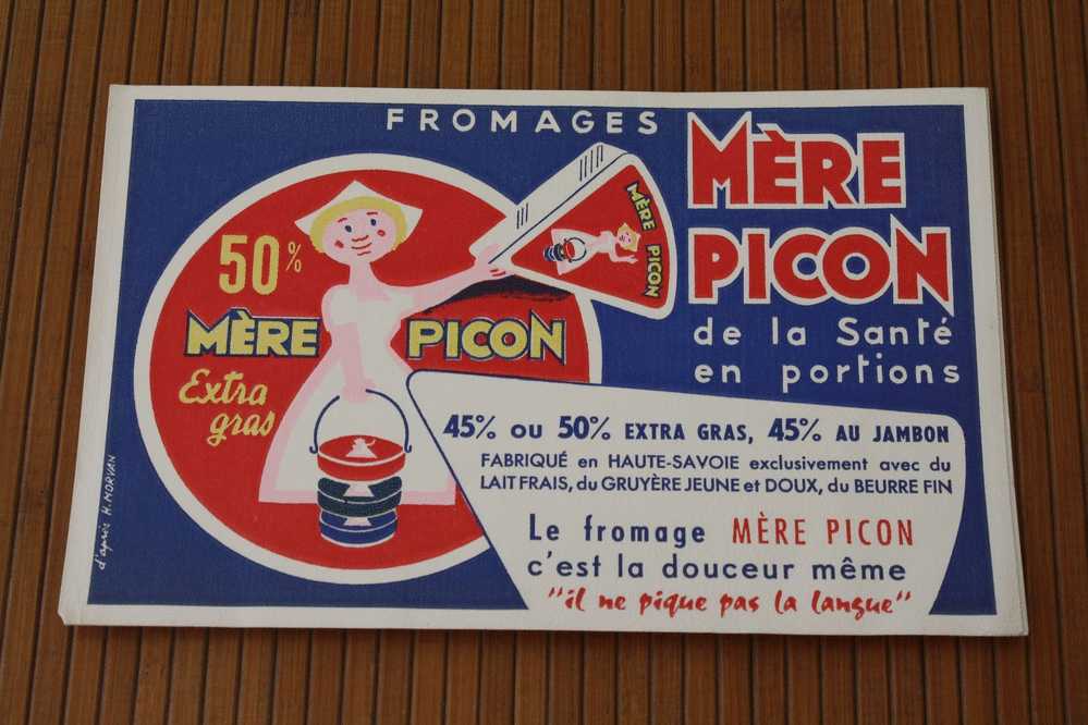 BUVARD Publicité PRODUITS LAITIERS FROMAGES MERE PICON - Dairy