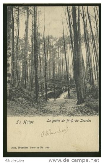 BELGIQUE LA HULPE / La Grotte De Notre-Dame De Lourdes / - La Hulpe