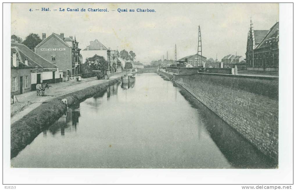 4 - Hal. - Le Canal De Charleroi - Quai Au Charbon - Halle