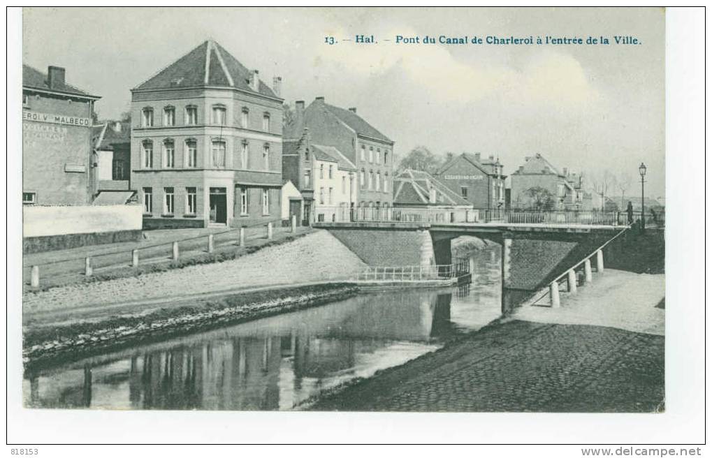 13 - Hal. - Pont Du Canal De Charleroi à L'entrée De La Ville - Halle