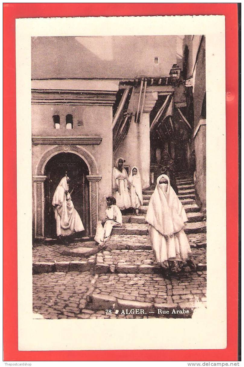 CPA No78 ALGER ALGERIA RUE ARABE MORE CHEAP FRANCE + ALGERIA LISTED - Scene & Tipi