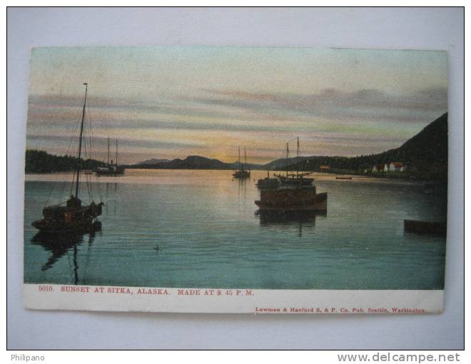 Sunset At Sikta AK  Made At 9:45 P.M.     Undivded Back 1907 Cancel - Sitka