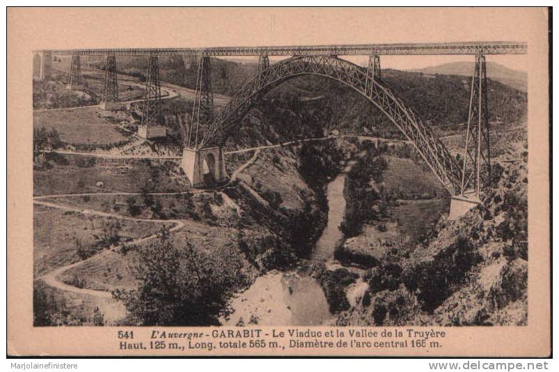 Dép. 15 - GARABIT. - Le Viaduc Et La Vallée De La Truyère. Ed. M.F.I.L. Trèfle à 4 Feuilles.  N° 541. - Ponts
