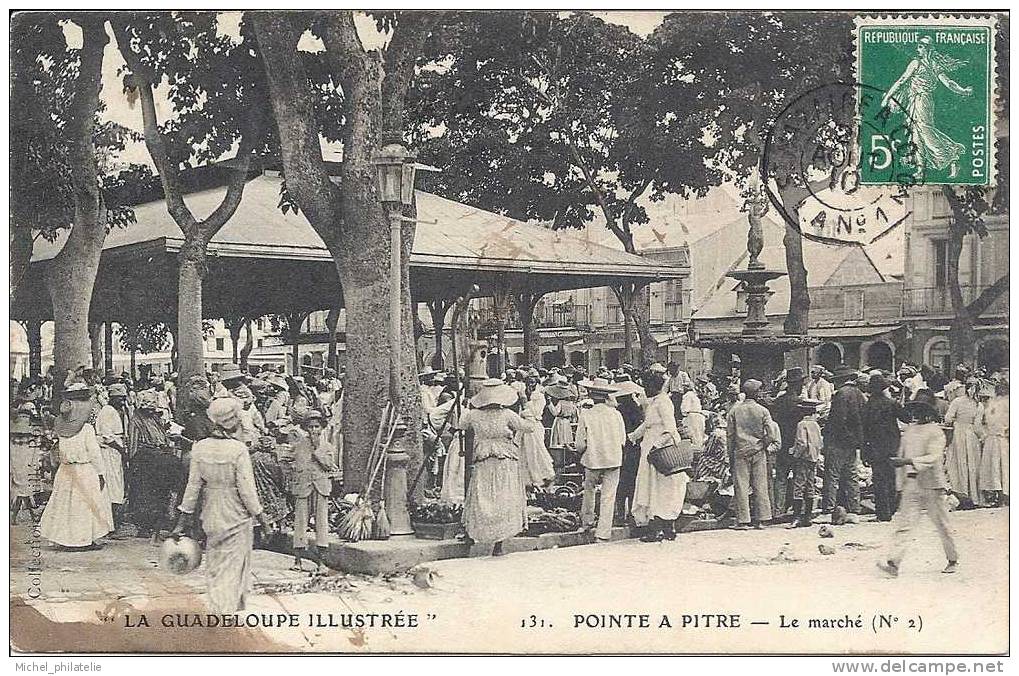 CPA, Guadeloupe, Le Marché ( N°2 ), Circulée - Pointe A Pitre