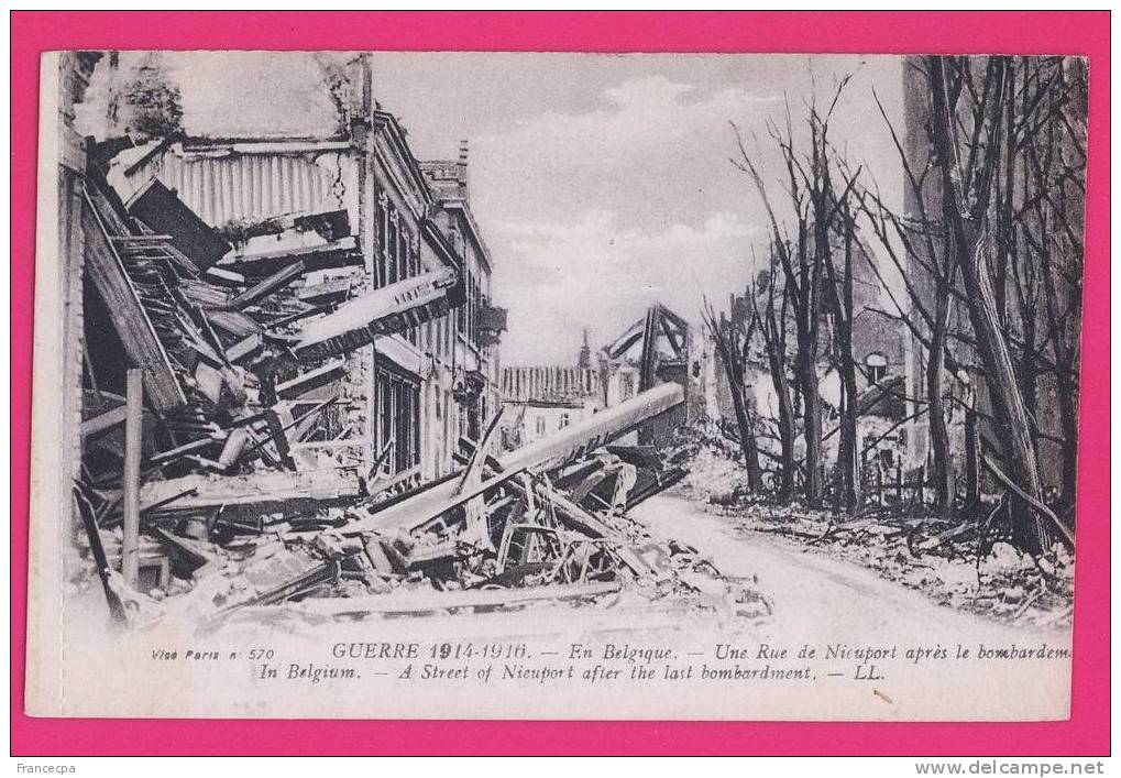 542 - BELGIQUE -  GUERRE 1914 - Une Rue De NIEUPORT Après Le Bombardement - Nieuwpoort