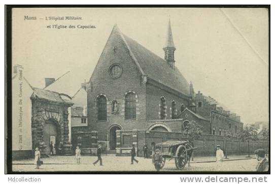 BELGIQUE MONS / L'hôpital Militaire Et L'église Des Capucins / - Mons