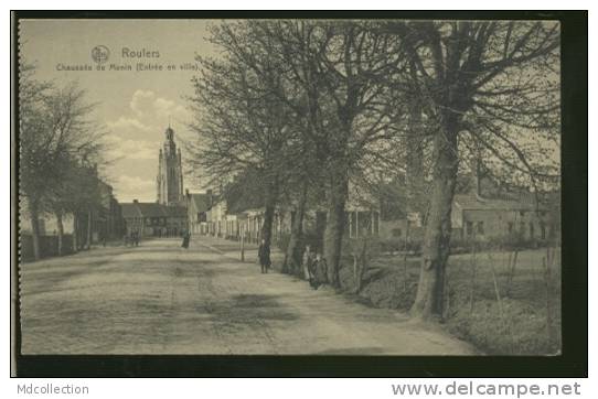 BELGIQUE ROULERS / Chaussée De Menin / - Roeselare