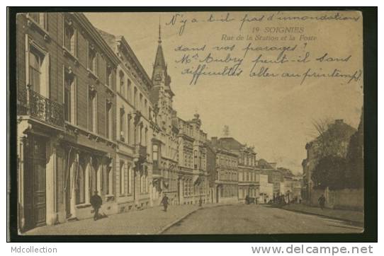 BELGIQUE SOIGNIES / Rue De La Station Et La Poste / - Soignies