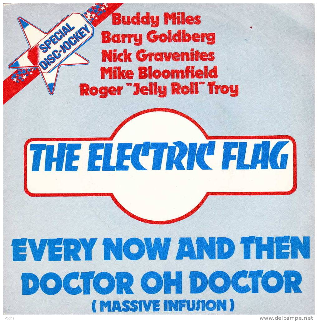 The Electric Flag Special Disc Jokey DJ Every Now And Then Doctor Oh Doctor - Autres - Musique Anglaise