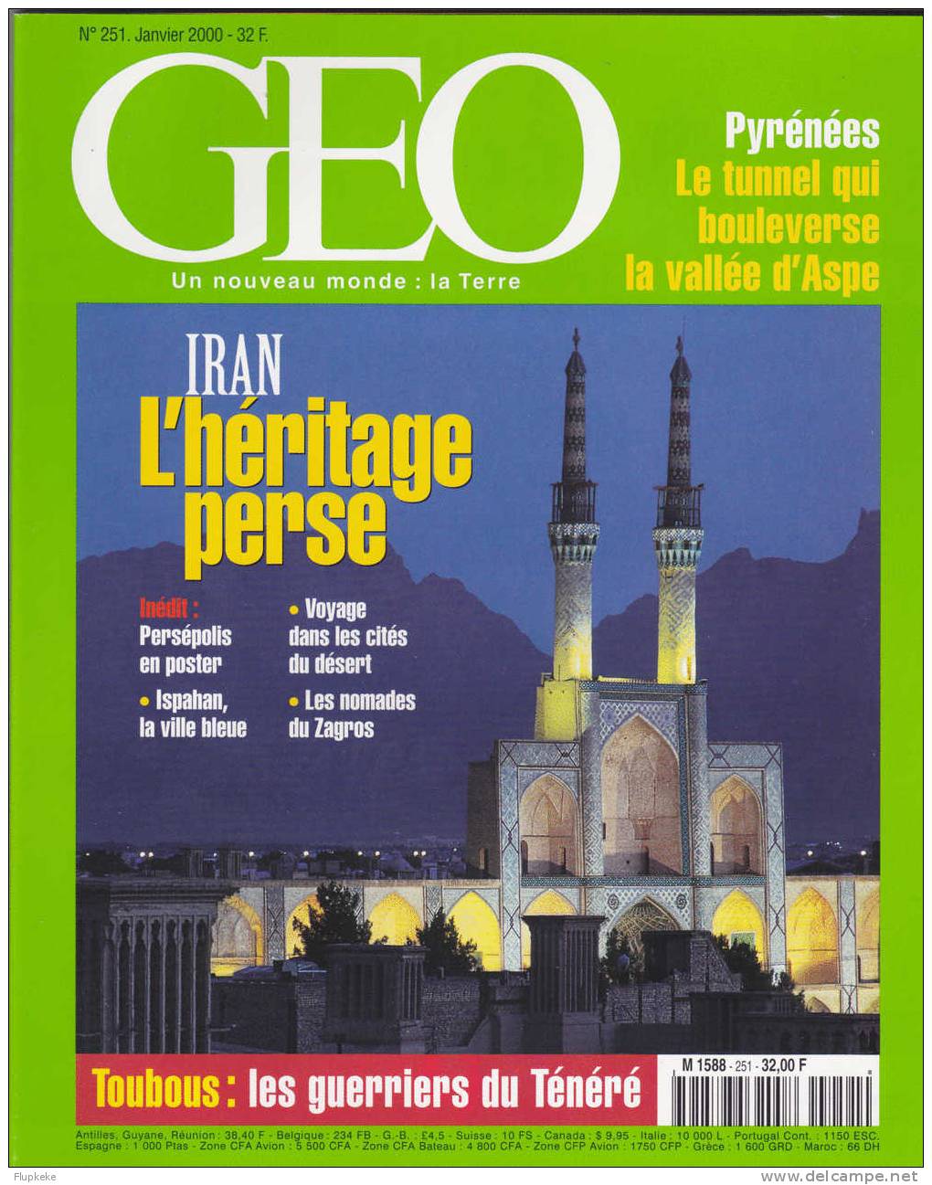 Géo 251 Janvier 2000 Iran L´Héritage Perse - Aardrijkskunde