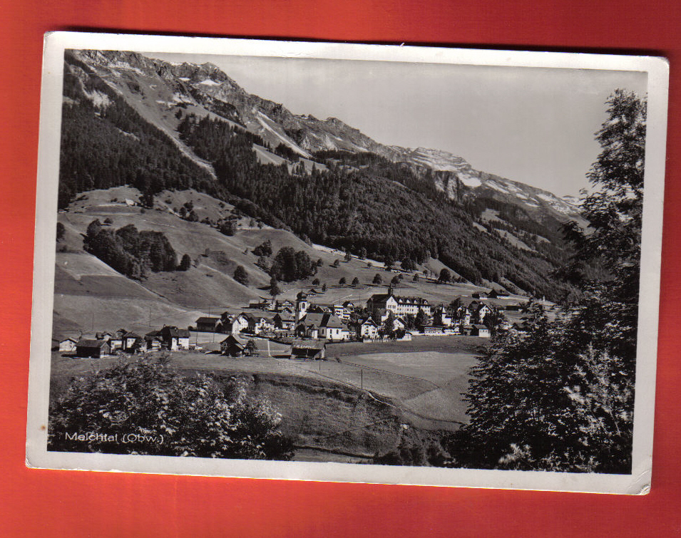 N165 Melchtal Obwald Mit Hohmatt Und Blick Gegen Frutt. Cachet 1950 Vers Hermance Genève.Reinhard Kerns 2171 - Kerns