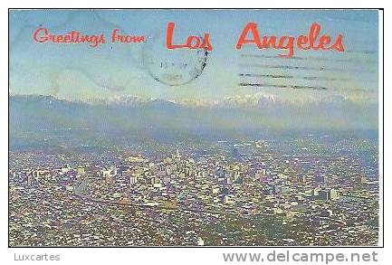 GREETINGS FROM LOS ANGELES. - Los Angeles