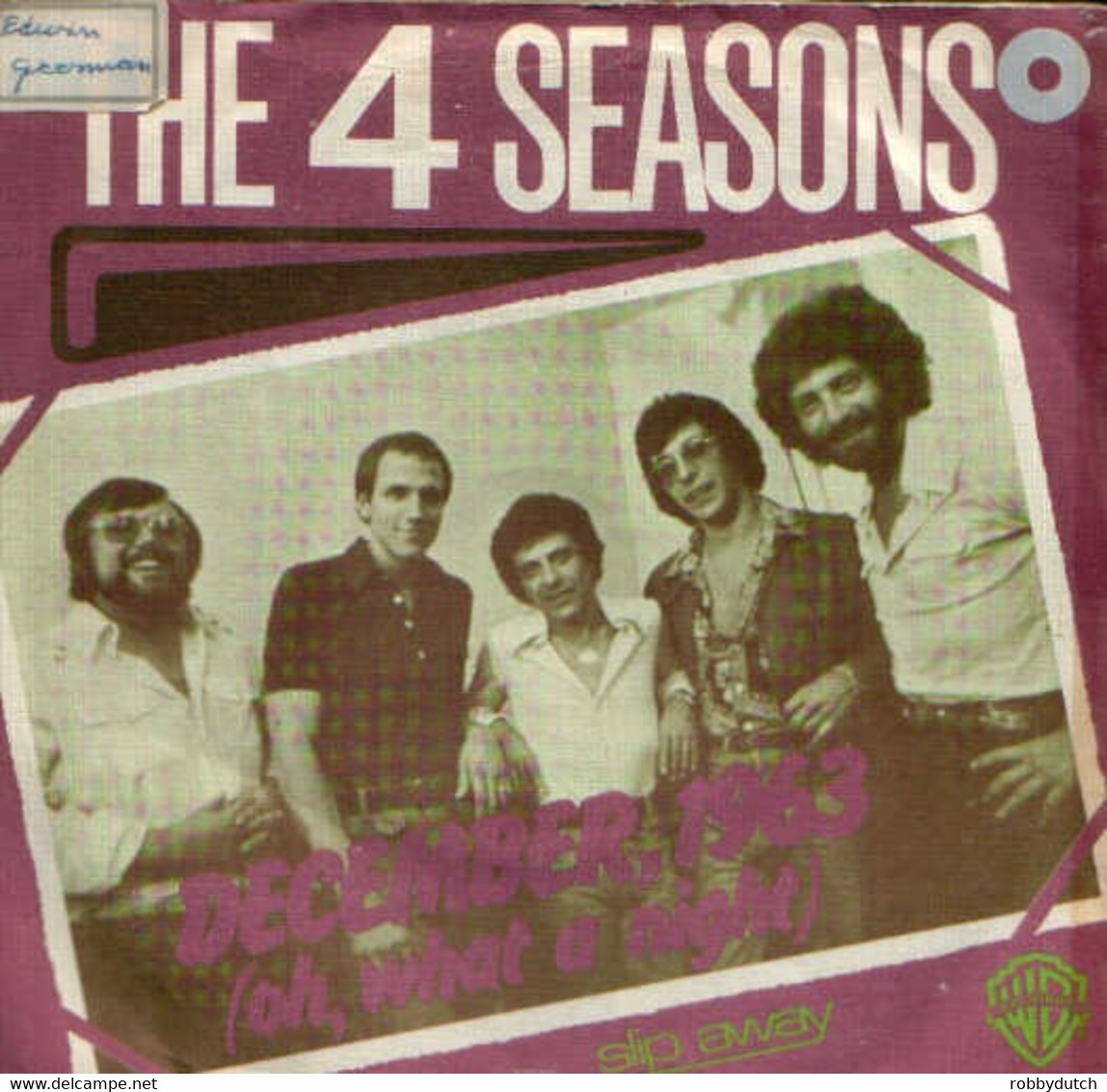 *  7" *  THE FOUR SEASONS - DECEMBER 1963 (OH, WHAT A NIGHT) (Holland 1975) - Disco, Pop