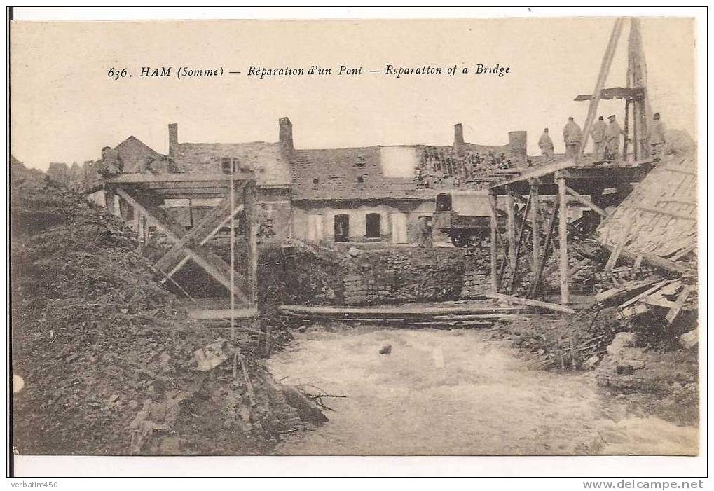 HAM..REPARATION D UN PONT..1919 - Ham