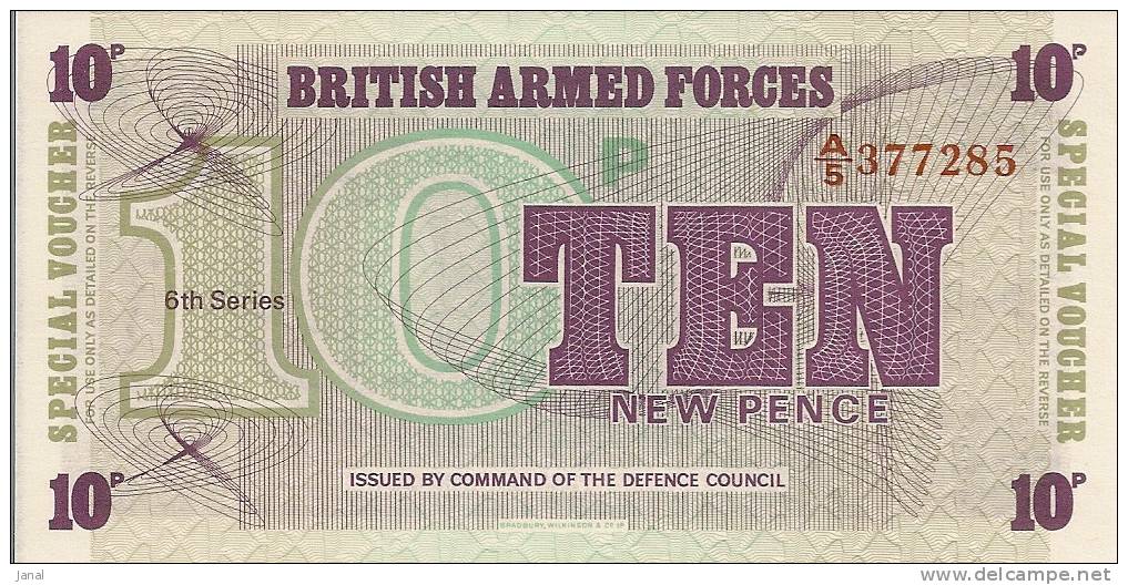 -  GRANDE BRETAGNE - 2 BILLETS -  NEUFS - TEN NEW PENCE - BRITISH ARMED FORCES - N° A/5 377298 - A/5 377285 - - British Armed Forces & Special Vouchers