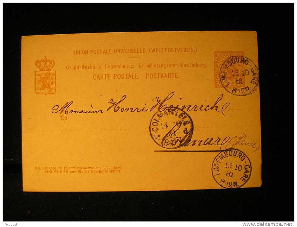 CP Entier Postal De Lusembourg Pour Colmar 1881 - Stamped Stationery