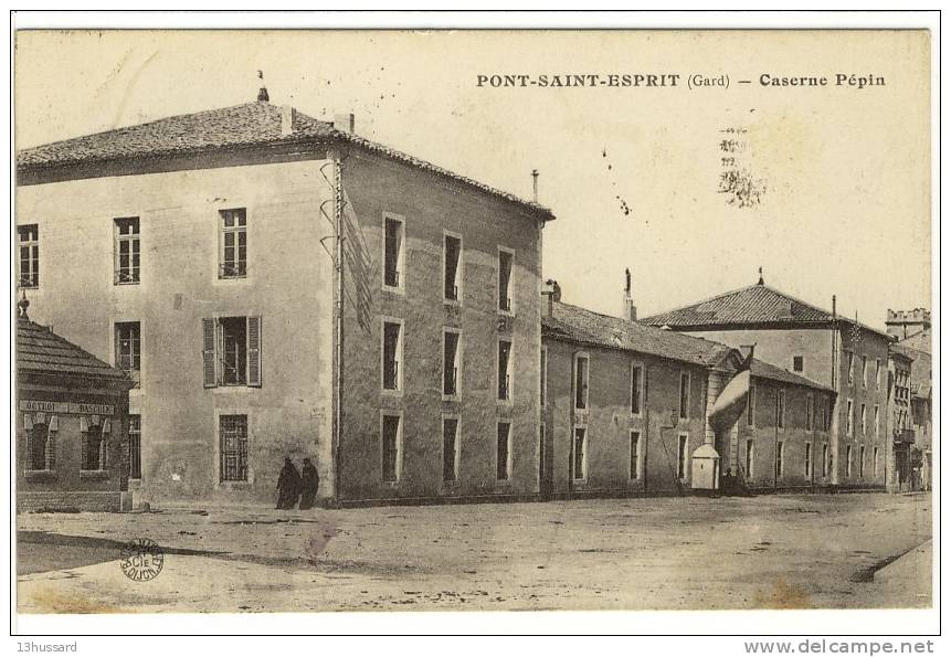 Carte Postale Ancienne Pont Saint Esprit - Caserne Pépin - Militaires - Pont-Saint-Esprit
