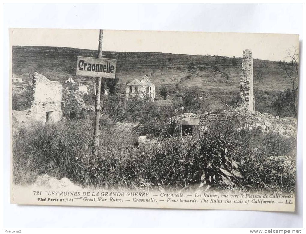 Les Ruines De La Grande Guerre - CRAONNELLE.,les Ruines Vue Vers Le Plateau De CALIFORNIE - Craonne