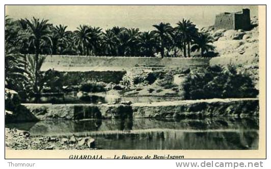 GHARDAIA  -  Le Barrage De Beni-Isguen  -  BELLE CARTE  - - Ghardaia